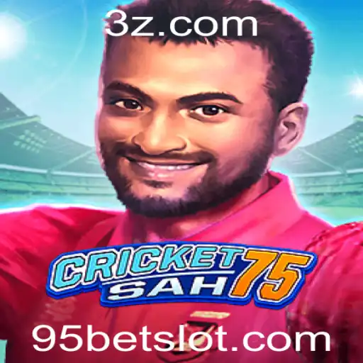 Descobrindo o Fascinante Mundo de CricketSah75 com 95bet