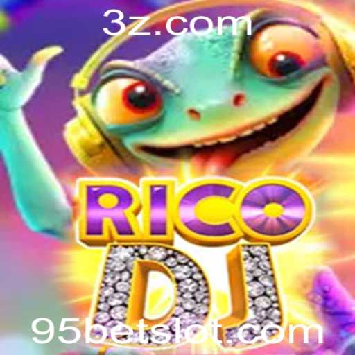 Descubra o Novo Jogo Sensação: RicoDJ e o Fascínio no Mundo das Apostas com 95bet